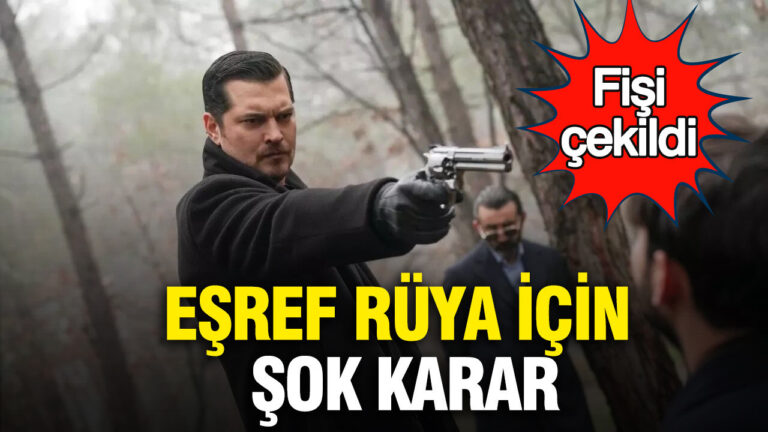 esref-ruya-icin-sok-karar-fisi-cekildi-PbxHNVYj